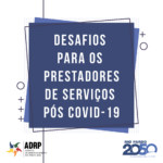 Desafios para o setor de prestação de serviços pós pandemia