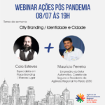 Webinar: Ações pós pandemia | Tema 7: City Branding | Identidade e Cidades!