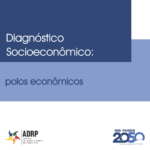 Diagnóstico Socioeconômico - Polos Econômicos