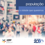 A cidade que queremos | População